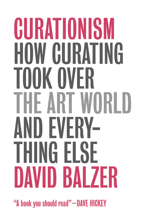 Curationism -  David Balzer