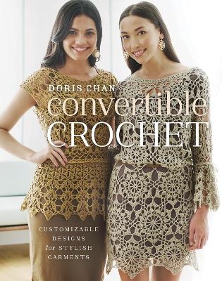 Convertible Crochet - Doris Chan