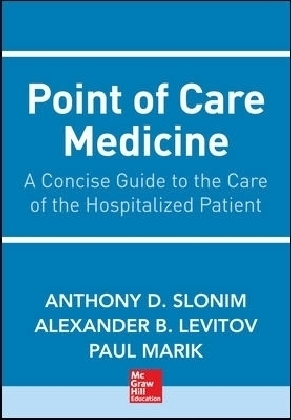 Point of Care Medicine - Anthony Slonim, Alexander Levitov