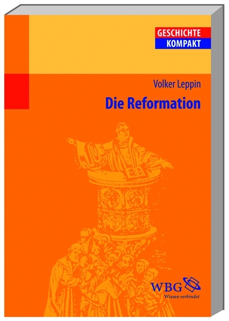 Die Reformation - Volker Leppin