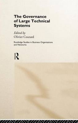 The Governance of Large Technical Systems - 