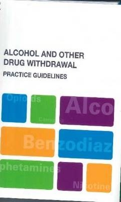 Alcohol and Other Drug Withdrawal -  No Author Supplied