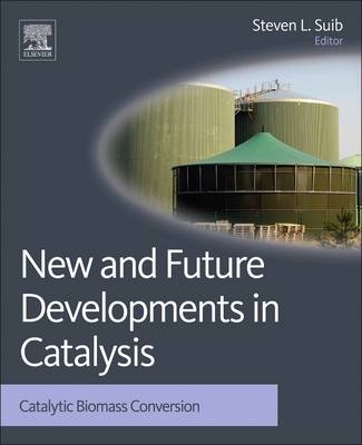 New and Future Developments in Catalysis - 