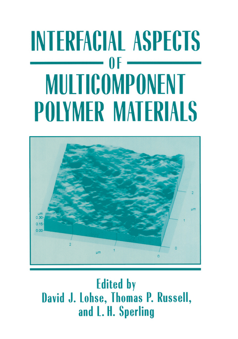 Interfacial Aspects of Multicomponent Polymer Materials - 