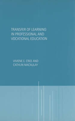 Transfer of Learning in Professional and Vocational Education - 