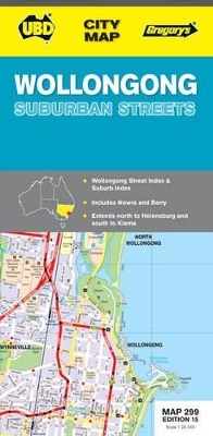 Wollongong Suburban Streets Map 299 15th ed -  UBD Gregorys