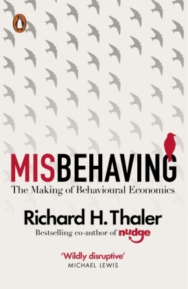 Misbehaving -  Richard H. Thaler