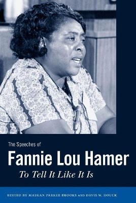 The Speeches of Fannie Lou Hamer - 