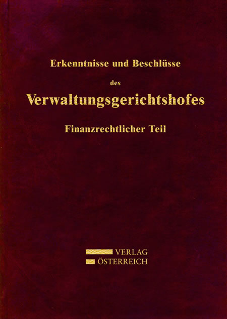 Erkenntnisse und Beschlüsse des Verwaltungsgerichtshofes - 