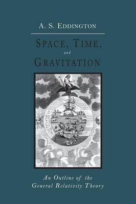 Space, Time and Gravitation - Arthur Stanley Eddington