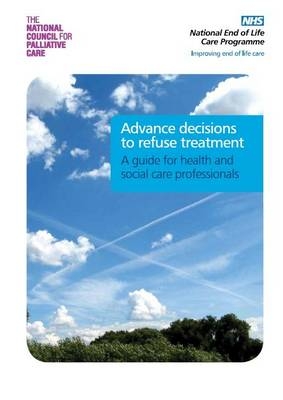 Advance Decisions to Refuse Treatment