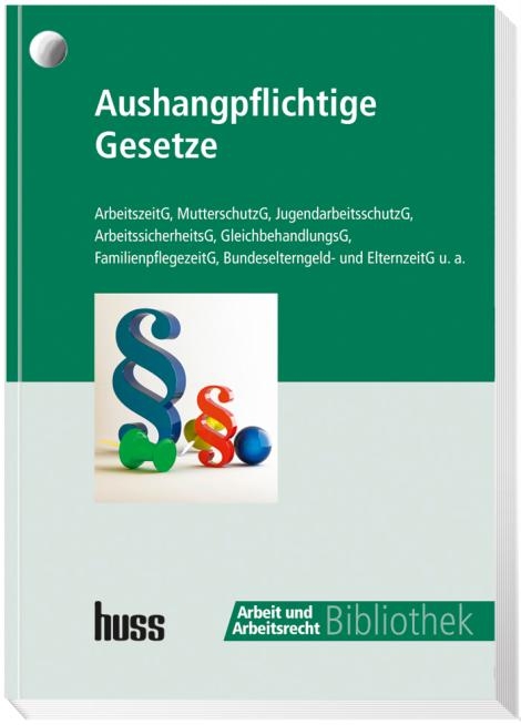 Aushangpflichtige Gesetze