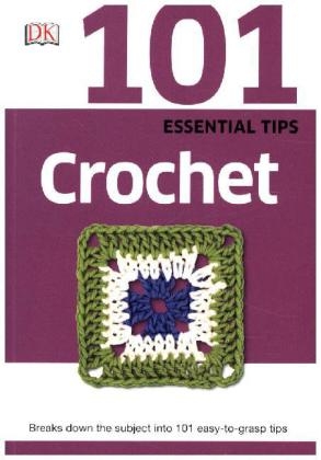 101 Essential Tips Crochet -  Dk