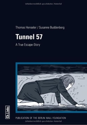 Tunnel 57 - Susanne Buddenberg, Thomas Henseler