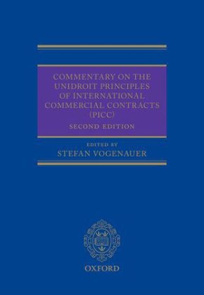 Commentary on the UNIDROIT Principles of International Commercial Contracts (PICC) - 