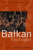 Balkan Fascination -  Mirjana Lausevic