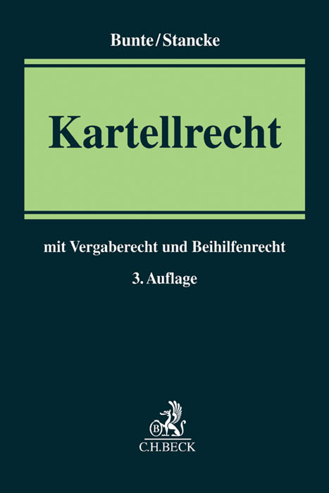 Kartellrecht - Hermann-Josef Bunte, Fabian Stancke