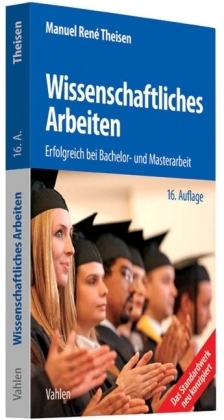 Wissenschaftliches Arbeiten - Manuel René Theisen