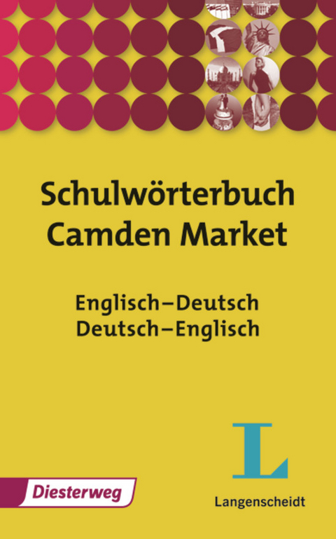 Langenscheidt-Diesterweg Schulwörterbücher / Schulwörterbuch