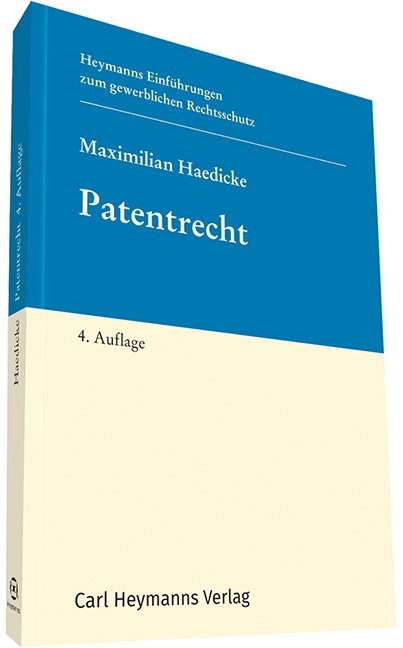 Patentrecht - Maximilian Haedicke