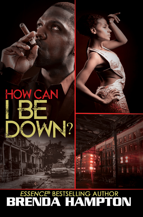 How Can I Be Down? - Brenda Hampton