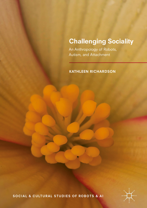 Challenging Sociality - Kathleen Richardson