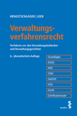 Verwaltungsverfahrensrecht - Johannes Hengstschläger, David Leeb