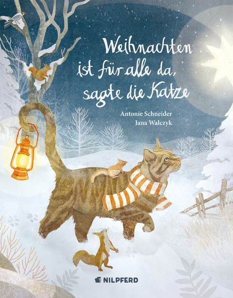 Weihnachten ist für alle da, sagte die Katze - Antonie Schneider