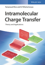 Intramolecular Charge Transfer - Ramprasad Misra, Shankar P. Bhattacharyya