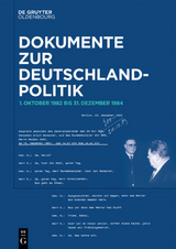 Dokumente zur Deutschlandpolitik. 1. Oktober 1982 bis 1990 / Dokumente zur Deutschlandpolitik. Reihe VII: 1. Oktober 1982 bis 1990. Band 1 - 