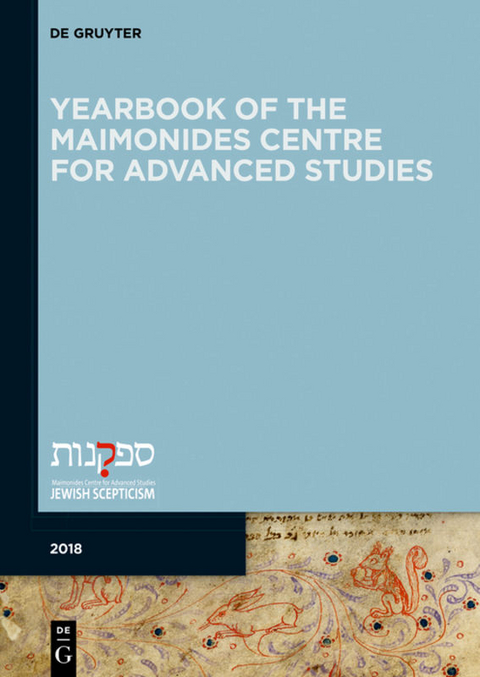 Yearbook of the Maimonides Centre for Advanced Studies / Yearbook of the Maimonides Centre for Advanced Studies. 2018 - 