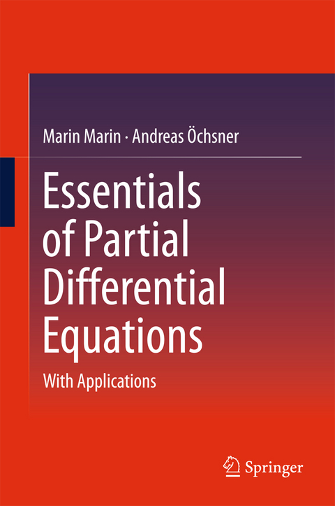 Essentials of Partial Differential Equations - Marin Marin, Andreas Öchsner