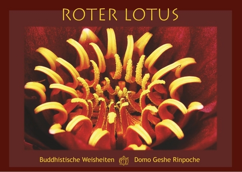 Roter Lotus - Domo Geshe Rinpoche