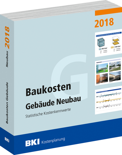 BKI Baukosten Gebäude Neubau 2018