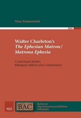 Walter Charleton's "The Ephesian Matron / Matrona Ephesia" - Nina Tomaszewski