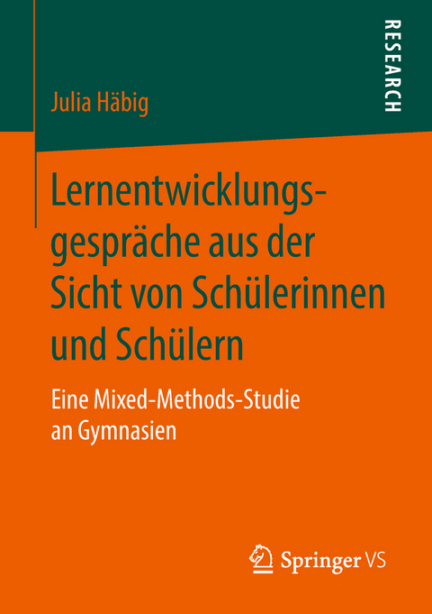 Lernentwicklungsgespräche aus der Sicht von Schülerinnen und Schülern - Julia Häbig