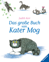 Das große Buch von Kater Mog - Buch für Kinder ab 3 Jahre, Kinderbuch-Klassiker, Bilderbuch - Judith Kerr