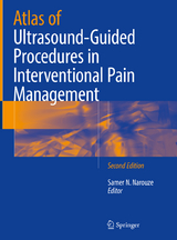 Atlas of Ultrasound-Guided Procedures in Interventional Pain Management - Narouze, Samer N.