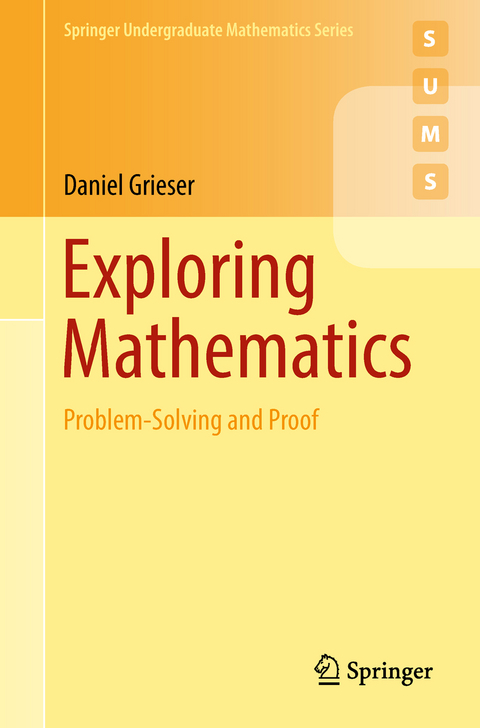 Exploring Mathematics - Daniel Grieser