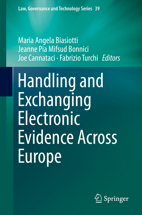 Handling and Exchanging Electronic Evidence Across Europe - 