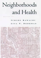 Neighborhoods and Health - 