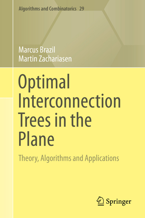 Optimal Interconnection Trees in the Plane - Marcus Brazil, Martin Zachariasen