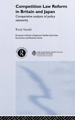 Competition Law Reform in Britain and Japan -  Kenji Suzuki