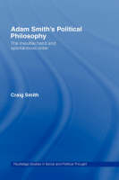 Adam Smith''s Political Philosophy - UK) Smith Craig (University of Glasgow