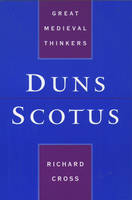 Duns Scotus -  Richard Cross