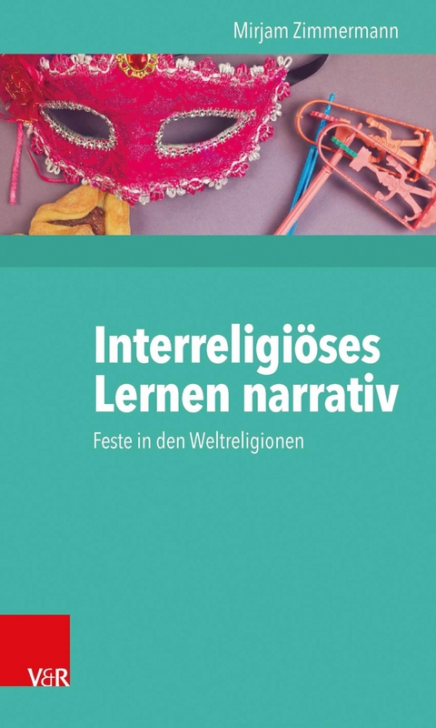 Interreligiöses Lernen narrativ -  Mirjam Zimmermann