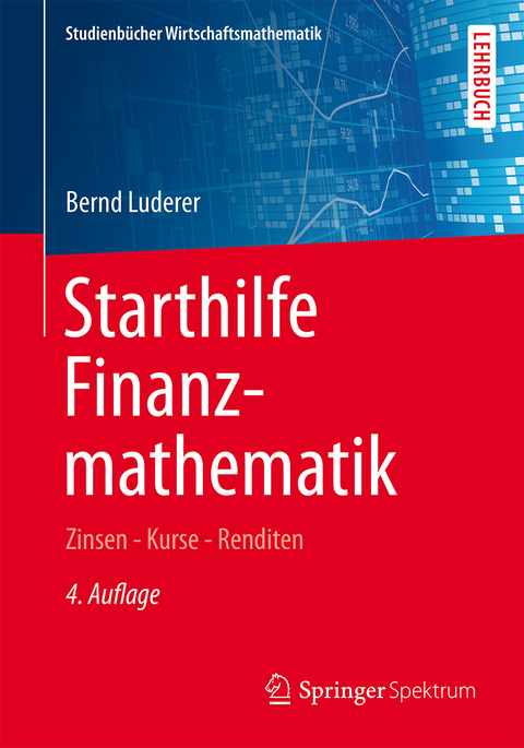 Starthilfe Finanzmathematik - Bernd Luderer