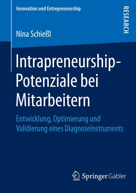 Intrapreneurship-Potenziale bei Mitarbeitern - Nina Schießl