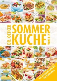 Sommerküche von A - Z -  Dr. Oetker