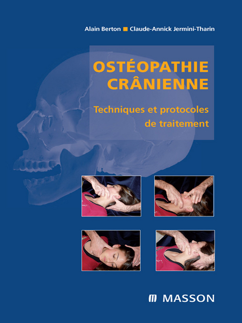 Ostéopathie crânienne -  Alain Berton,  Claude-Annick Jermini-Tharin